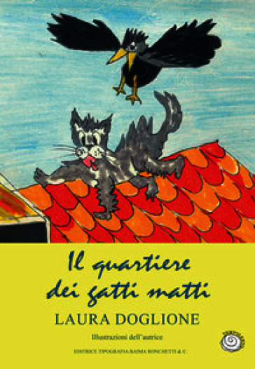 Il quartiere dei gatti matti