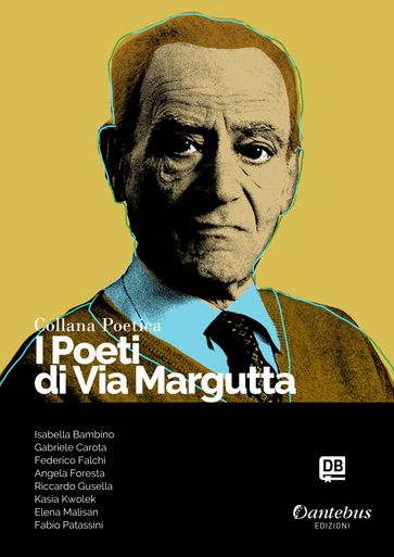 Collana Poetica I Poeti di Via Margutta vol. 113