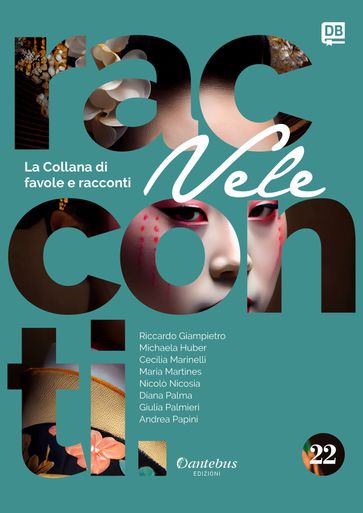 Collana di Racconti e Favole Vele vol. 22
