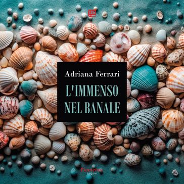 L'immenso nel banale