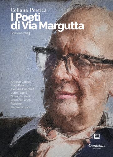 Collana Poetica I Poeti di Via Margutta vol. 32 - Edizione 2023