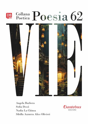 Collana Poetica Vie vol. 62