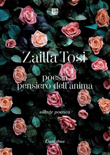 Poesia pensiero dell'anima - Parte II