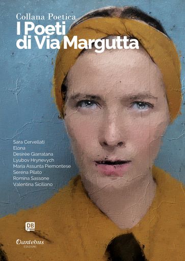 Collana Poetica I Poeti di Via Margutta vol. 67 - Edizione 2023