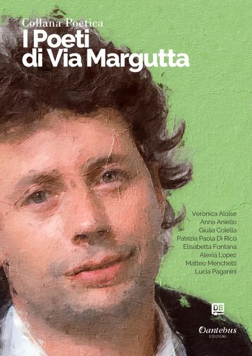 Collana Poetica I Poeti di Via Margutta vol. 82 - Edizione 2023