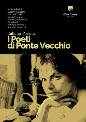 Collana Poetica I Poeti di Ponte Vecchio vol. 21