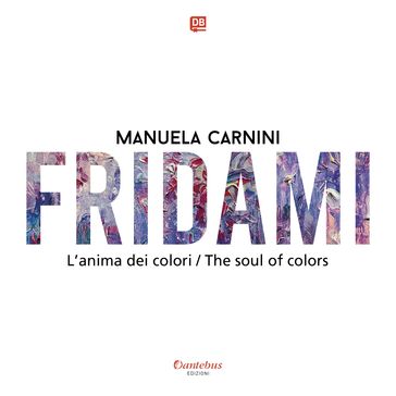 L'anima dei colori - The soul of colors