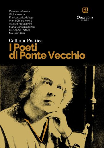 Collana Poetica I Poeti di Ponte Vecchio vol. 32