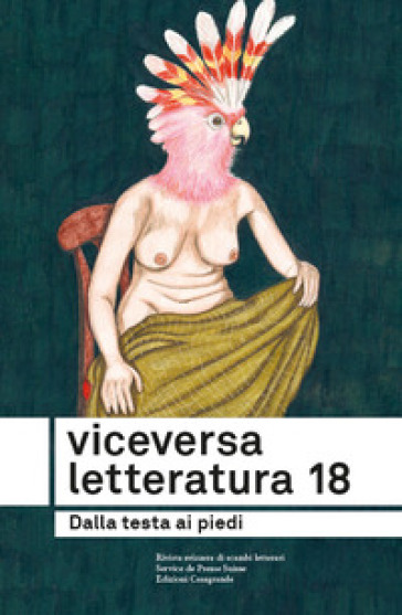 Viceversa. Letteratura. Vol. 18: Dalla testa ai piedi-0
