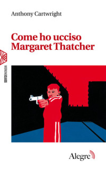 Come ho ucciso Margaret Thatcher-0