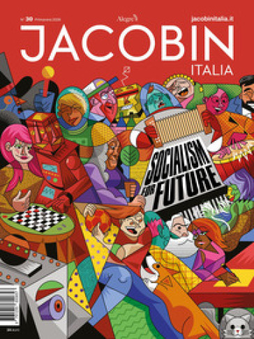 Jacobin Italia. Vol. 30