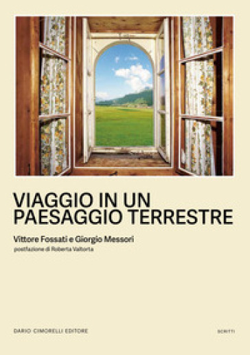 VIAGGIO IN UN PAESAGGIO TERRESTRE. EDIZ.