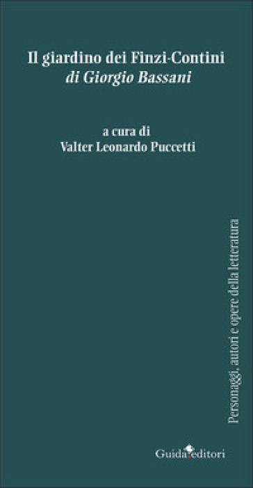 «Il giardino dei Finzi-Contini» di Giorgio Bassani