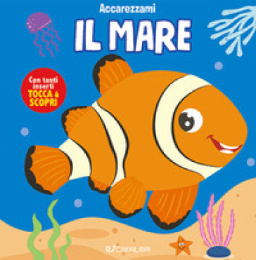 I colori-Colours. Accarezzami. Ediz. a colori
