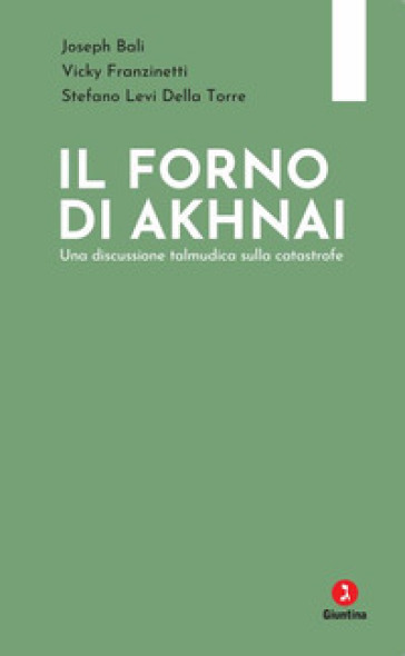 Il Forno Di Akhnai. Una Discussione Talmudica Sulla Catastrofe-image