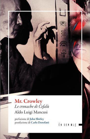 Mr. Crowley. Le cronache di Cefalù