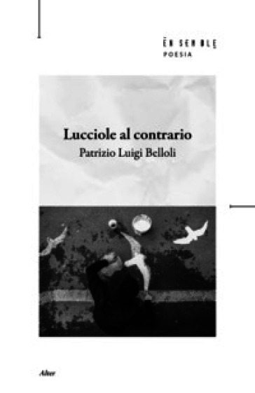 Lucciole al contrario