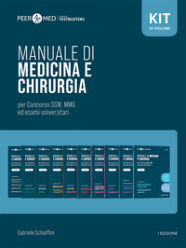 Peer4Med. Manuale Di Medicina E Chirurgia Ssm. Vol. 1-10