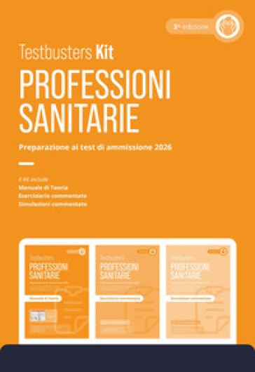 Testbusters. Professioni sanitarie 2026. Kit. Con simulatore online