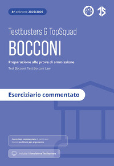 Testbusters. Bocconi. Eserciziario commentato. Con simulatore Testbusters
