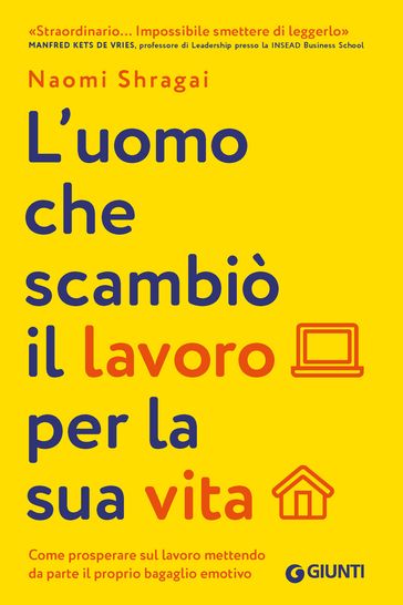L'uomo che scambiò il lavoro per la sua vita