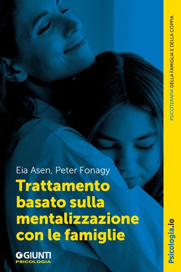 Trattamento basato sulla mentalizzazione con le famiglie