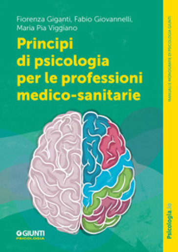 Principi di psicologia per le professioni medico-sanitarie