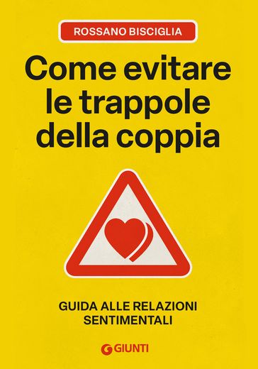 Come evitare le trappole della coppia
