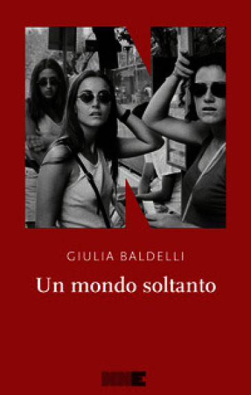 Un mondo soltanto