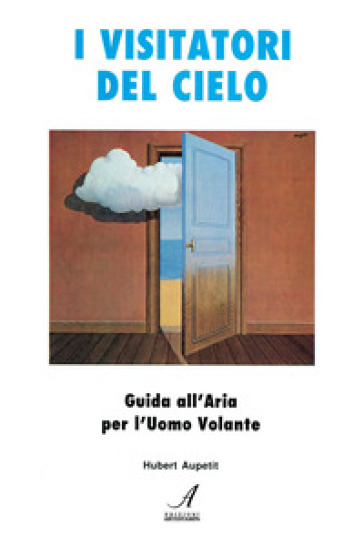 I visitatori del cielo
