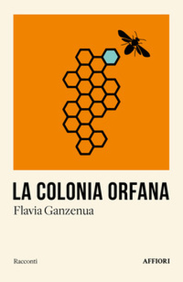 La colonia orfana