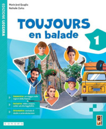 Toujours en balade. Avec Apprendre. Per la Scuola media. Con e-book. Con espansione online. Vol. 1