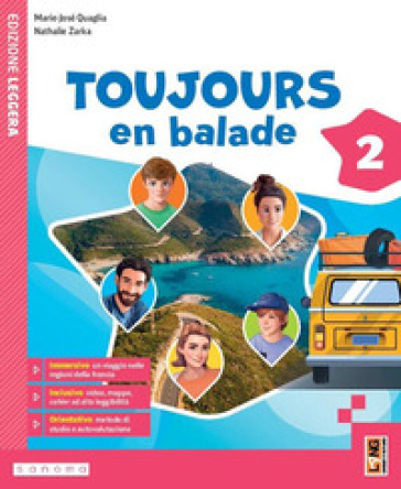 Toujours en balade. Avec Apprendre. Per la Scuola media. Con e-book. Con espansione online. Vol. 2