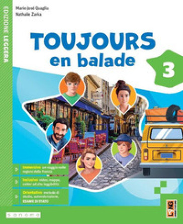 Toujours en balade. Avec Apprendre. Per la Scuola media. Con e-book. Con espansione online
