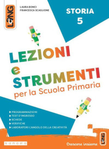 Lezioni e strumenti storia. Per la Scuola elementare. Con e-book. Con espansione online. Vol. 5