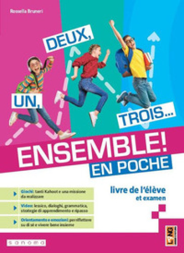 Un, deux, trois... Ensemble! En poche. Avec Cahier d'exercices et grammaire pour tous. Per la Scuola media. Con e-book. Con espansione online