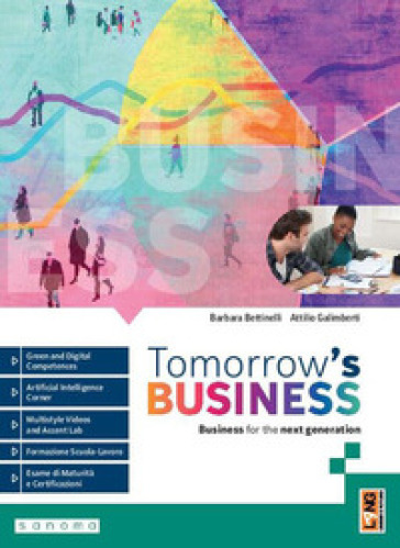 Tomorrow's business. Business for the next generation. Per gli Ist. tecnici e professionali. Con e-book. Con espansione online