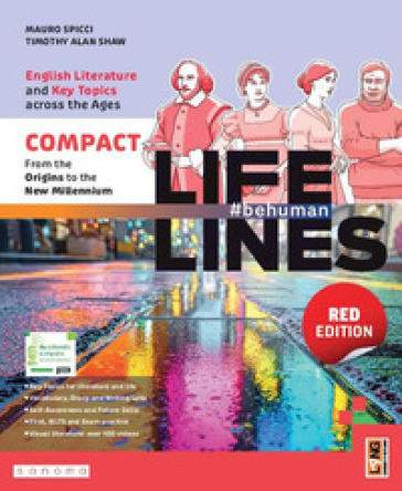 Lifelines compact. Ediz. rossa. English literature and key topics across the ages. With Develop your literary competences, Exam training. Per le Scuole superiori. Con e-book. Con espansione online