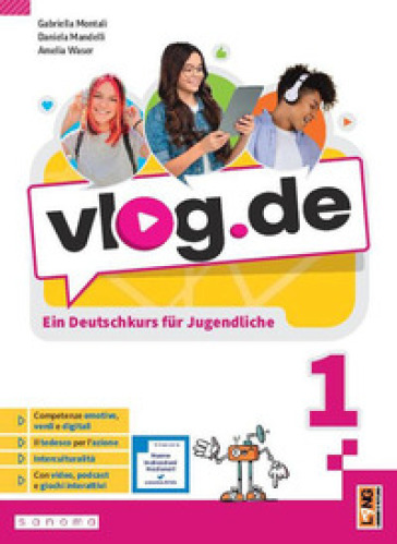 Vlog.de. Ein Deutschkurs für Jugendliche. Per la Scuola media. Con e-book. Con espansione online. Vol. 1