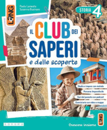 Il club dei saperi. Con Storia, Geografia, Matematica, Scienze, Verifiche di Matematica e Scienze, Verifiche di Storia e Geografia. Per la 4ª classe della Scuola elementare. Con e-book. Con espansione online. Vol. 1