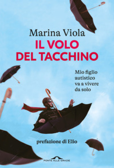 IL VOLO DEL TACCHINO