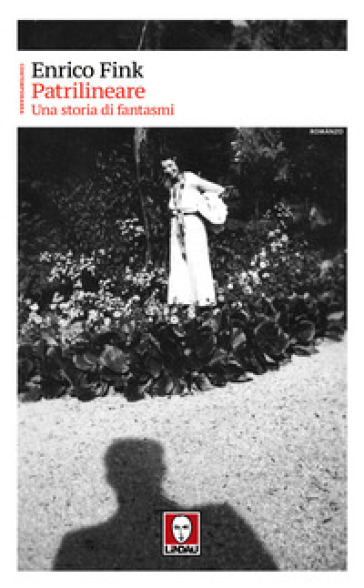 Patrilineare. Una storia di fantasmi