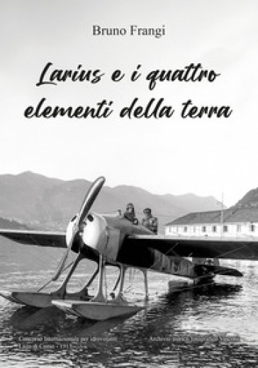 Larius e i quattro elementi della terra