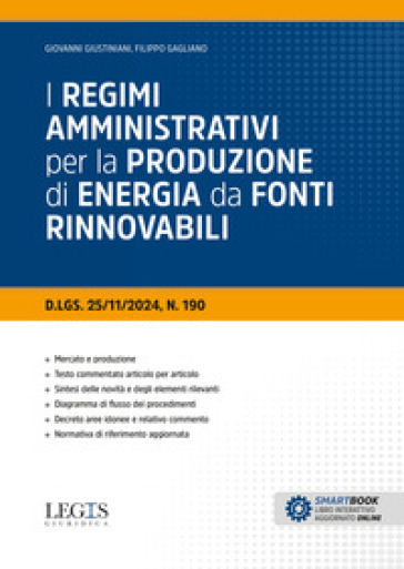 I regimi amministrativi per la produzione di energia da fonti rinnovabili