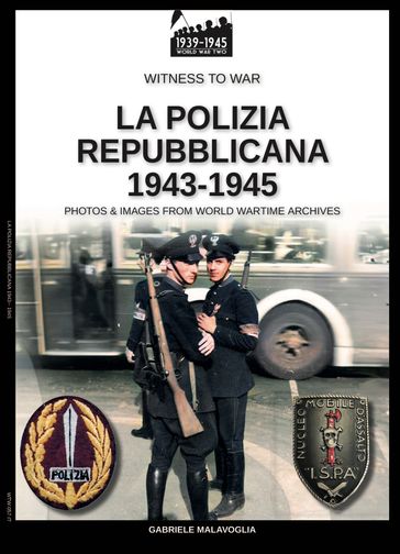 La polizia repubblicana 1943-1945