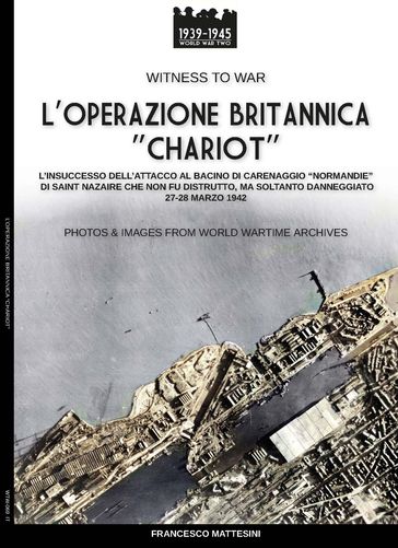 L'operazione Britannica "Chariot"