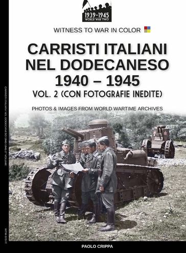 Carristi italiani nel Dodecaneso 1940-1945 - Vol. 2