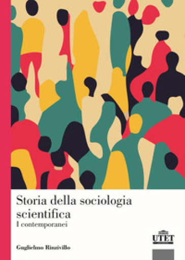 Storia Della Sociologia Scientifica. I Contemporanei-image