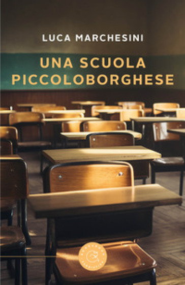 Una Scuola Piccoloborghese