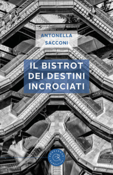 Il bistrot dei destini incrociati